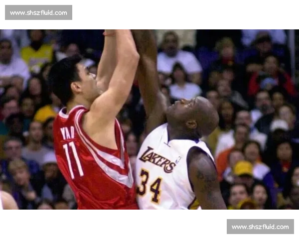 姚明对决奥尼尔：巅峰对决解析与两位巨星篮球生涯对比